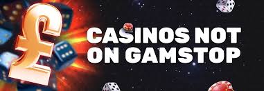 Exploring Casinos Not on Gamstop UK Your Guide to Alternative Online Gambling