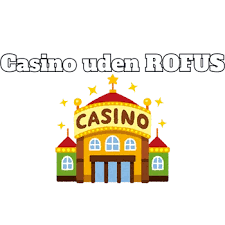 Gambling uden Rufus En Guide til Ansvarsfuld Spilleoplevelse